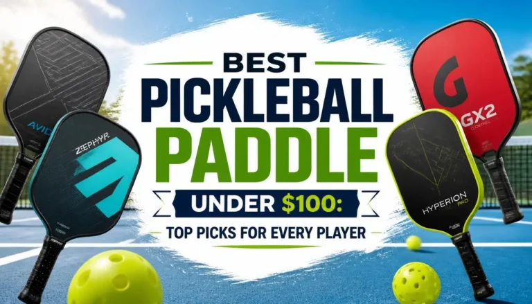 Best pickleball paddles under $100: discover top picks for power, control, spin, comfort, and different player needs and styles.